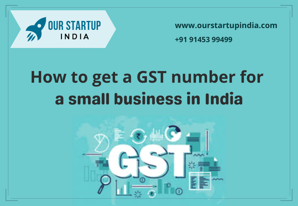 how-to-do-gst-registration-for-a-small-business-in-india-our-startup