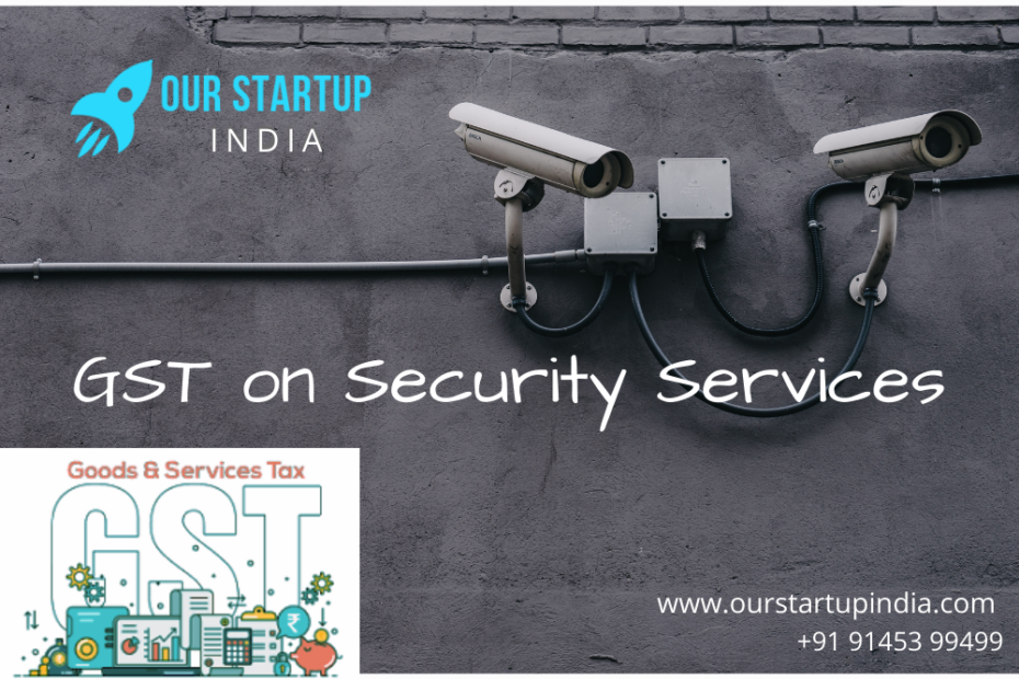GST registration on Security Services