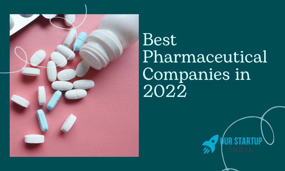 best-pharmaceutical-companies-in-2022-our-startup-india