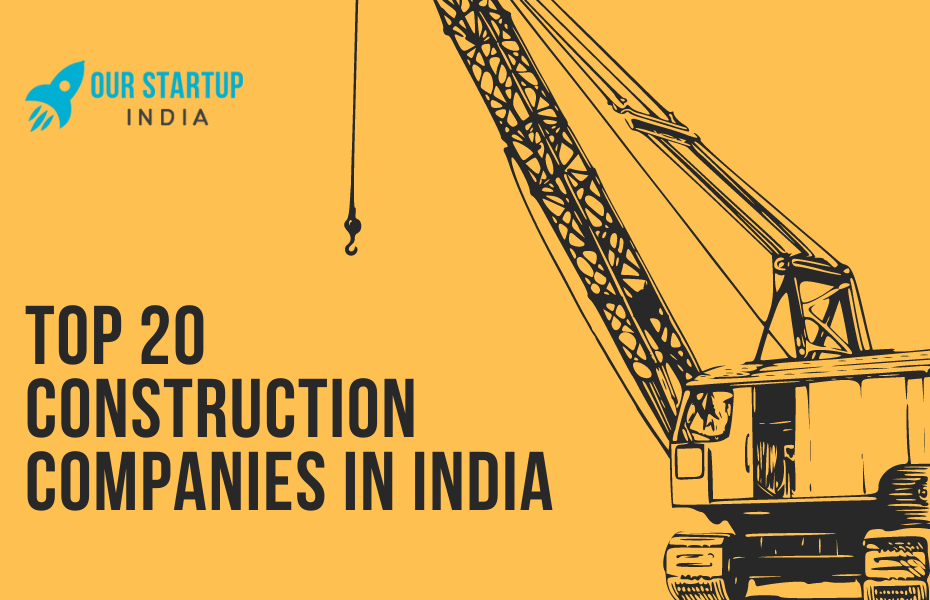 Top 20 Construction Companies In India